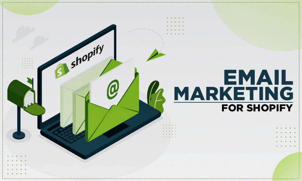 email marketing for shopify