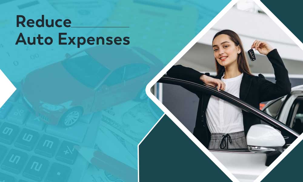 Reduce Auto Expenses