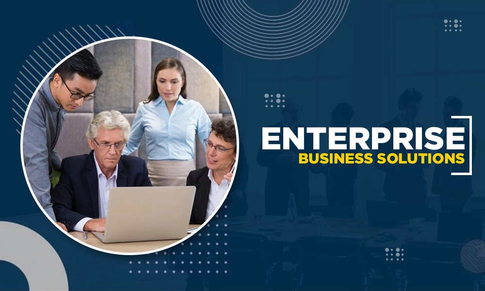 enterprise business solutions to consider