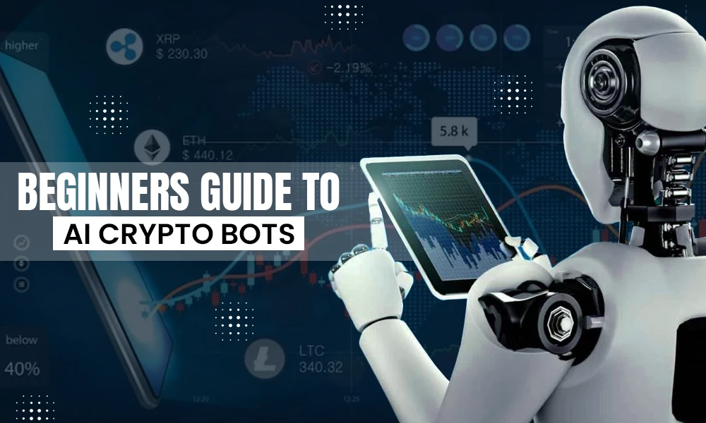 beginners guide to ai crypto bots